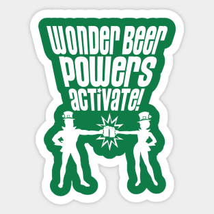 WONDER BEER POWERS ACTIVATE! Sticker